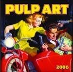2006 Pulp Art Wall Calendar
