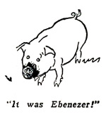 It was Ebenzer!