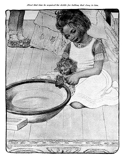 About that time he acquired the dislike for bathing that clung to him
