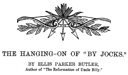 'The Hanging On Of By Jocks' by Ellis Parker Butler
