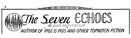 'The Seven Echoes' by Ellis Parker Butler