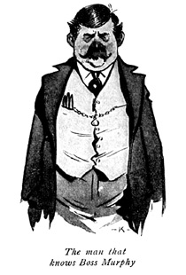 The Man that knows Boss Murphy