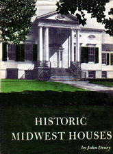 'Beside the Mississippi' from Historic Midwest Houses (1947)