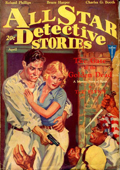 All Star Detective Stories Confessions Of A Dope Fiend April 1932 Antique 
