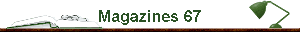 Magazines 67